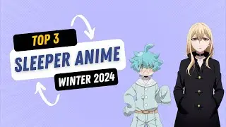 These Are The 3 Most Slept On Anime Of Winter 2024