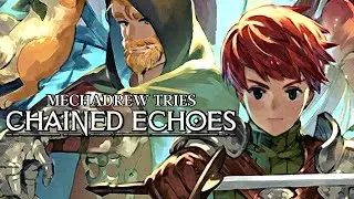 THIS GAME HAS MECHS? - Chained Echoes (PC/Xbox Gameplay)