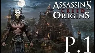 Assassin's Creed Origins 100% Walkthrough Part 1