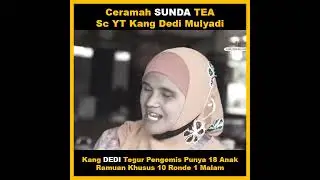 KANG DEDI MULYADI TEGUR PENGEMIS YANG PUNYA 18 ANAK,RAMUAN KHUSUS 10 RONDE 1 MALAM