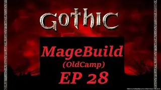 28 Gothic 1 - Focus from the Mountain Fort
