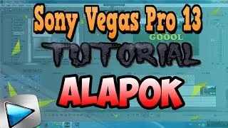 Sony Vegas Pro 13 Tutorial ( Alapok )