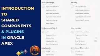 Oracle APEX Beginner Guide App Builder and Shared Components