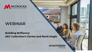 Building Brilliance: AEC Collection’s Forma and Revit Magic