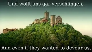 Ein feste Burg ist unser Gott (German church song + English translation)