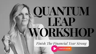Quantum Leap Workshop with Karen Brook | Make Your Year Strong!
