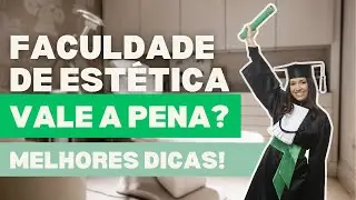TUDO SOBRE A FACULDADE DE ESTÉTICA E COSMÉTICA
