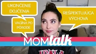 Materstvo, tehotenstvo, pôrody: Otázky a odpovede | #momtalk