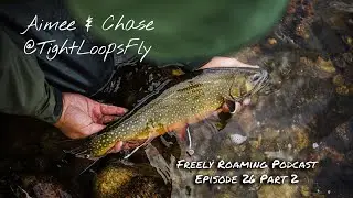 How @TightLoops Forged Their Fervor For Film, Fishing & Full-Time Traveling // Part 2 of 2