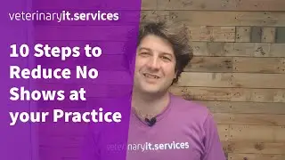 10 Steps to Reduce No Shows at your Practice