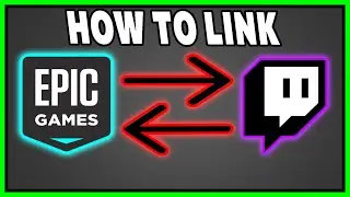 How To Link Epic Games Account To Twitch