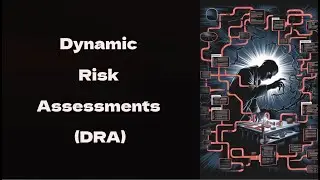 Dynamic Risk Assessment: A Proactive Approach to Workplace Safety