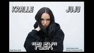 Juju - Die Flex feat. Kralle, Smor one (Originalaufnahme 2009)