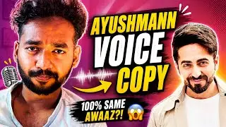 “Ayushmann Khurrana Voice Mimicry | Shocked 😱 100% Match?”