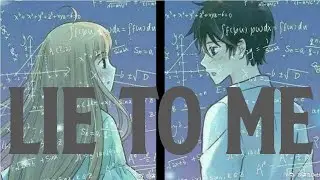 Lie to me II Nightcore Lyrics II Switching vocals