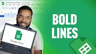 How To Bold Lines in Google Sheets | make bold grid lines | Google Sheets Tutorial