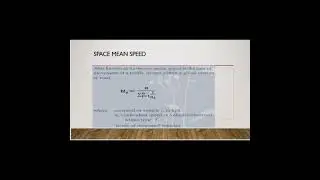 Time Mean Speed and Space Mean Speed