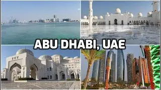 ABU DHABI  🇦🇪 United Arab Emirates 4K