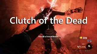 Clutch of the Dead