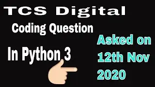 TCS DIGITAL coding question with full explanation in Python Language