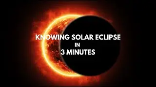 What is a Solar eclipse | Improve your knowledge in 3 minutes