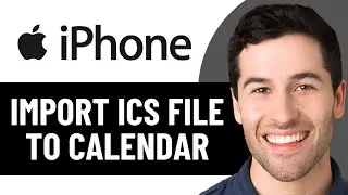 HOW TO IMPORT ICS FILE TO IPHONE CALENDAR 2026! (FULL GUIDE)