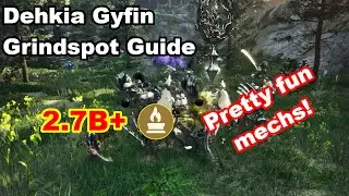BDO Grindspot Guide ~ Dehkia Gyfin