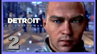 LA DIVERGENCIA! DETROIT BECOME HUMAN #2 | Gameplay Español