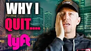Why I Quit Driving For Lyft...