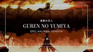 Guren no Yumiya - Attack on Titan OP 1 | Kalimba App Cover with Tabs