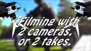 Filming a scene with 2 cameras or 2 takes. GoPro 3+ Black.