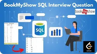 SQL Interview Question | BookMyShow | Series 05