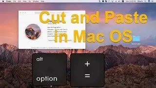 How to cut & paste folders and files, on Mac OS Sierra