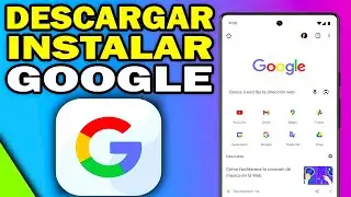Cómo DESCARGAR e INSTALAR la aplicación de Google en iPhone o Android 📱 (Guía Fácil 2025)