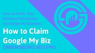 How to Claim & Verify Your Google My Business Account 2019 [Bite-Sized Internet Marketing Tutorial]