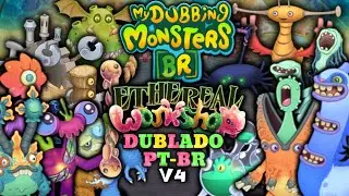 Ateliê Etéreo Ilha Completa[V4](Dublado PT-BR)|My Singing Monsters Ethereal Workshop| #msm