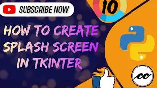 How to cerate splash screen in Tkinter Python Part -10 || Tkinter Series || 