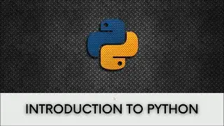 Python Tutorial | Introduction to Python | Python for Beginners