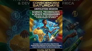 Science, Technology, Sovereignty and Space Program|Unification of Africa