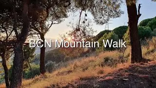 Barcelona Mountain walk