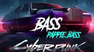 Pappie Bass - Cyber Punk Музыка в Машину 2020  Качает | Классная Клубная Музыка