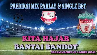Prediksi Skor Bola Malam Ini | Prediksi Mix Parlay | Prediksi Bola Malam Ini