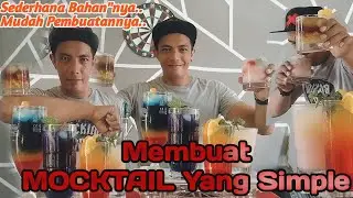 Membuat Mocktail yang Simple Dengan Bahan-Bahan Yang Sederhana | Non Alcohol Drink