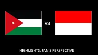 JORDAN VS INDONESIA AFC U23 ASIAN CUP 2024 (FAN'S POV)