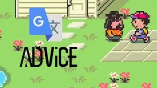 I Google Translated Earthbound 50 times. Welcome to Tucson!