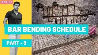 Bar Bending Schedule Part 3