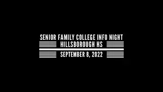 Senior Family College Info Night, 9/8/22