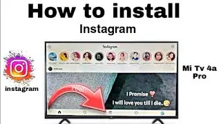 Instagram | How To Install On Mi Tv | Android TV