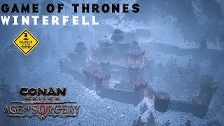 Conan Exiles: Winterfell (Speed Build/ No Mods)