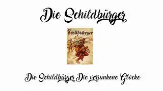 Die Schildbürger Die versunkene Glocke